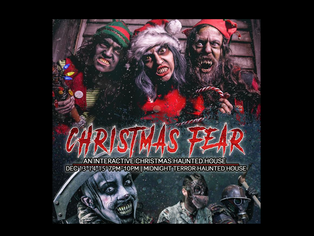 Midnight Terror Haunted House Presents Christmas Fear For Friday the ...